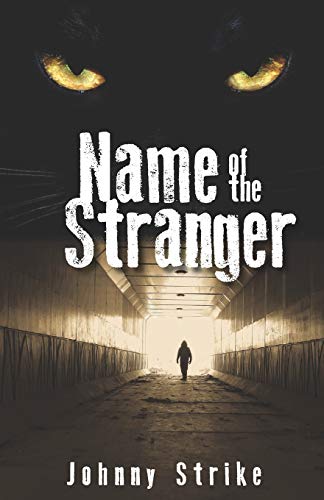 9781537532936: Name of the Stranger