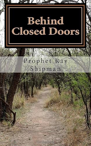 9781537534510: Behind Closed Doors: Exploring Prophetic Ministry