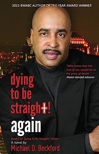 Imagen de archivo de Dying to Be Straight! Again a la venta por THE SAINT BOOKSTORE