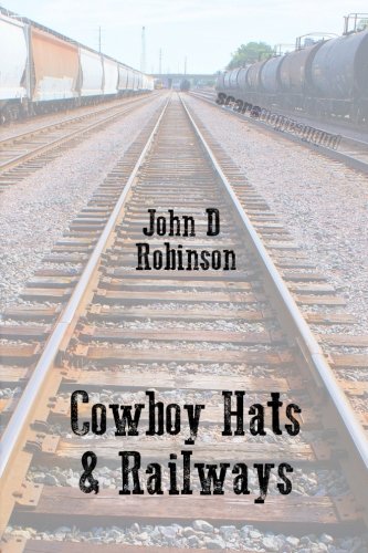 Stock image for Cowboy Hats & Railways for sale by Revaluation Books