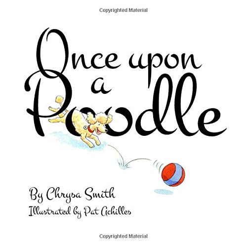 Beispielbild fr Once upon a Poodle zum Verkauf von Project HOME Books
