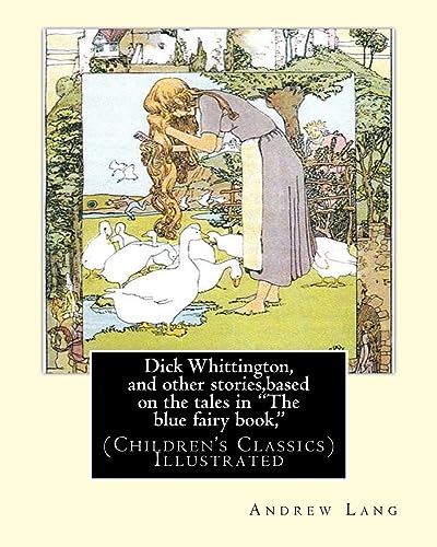 9781537544601: Dick Whittington, and other stories,based on the tales in 