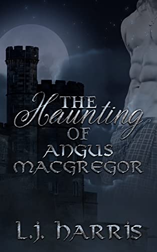 Imagen de archivo de The Haunting of Angus Macgregor (Ghosts of Clan Gregor Castle) a la venta por Lucky's Textbooks