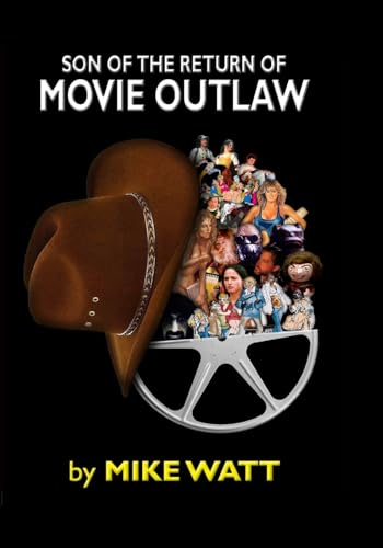 Beispielbild fr Son of the Return of Movie Outlaw zum Verkauf von THE SAINT BOOKSTORE