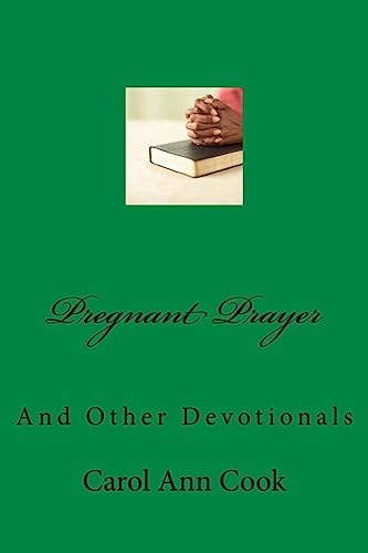 Stock image for Pregnant Prayer: And Other Devotionals [Soft Cover ] for sale by booksXpress