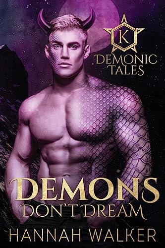 Stock image for Demons Don't Dream (Demonic Tales) for sale by California Books