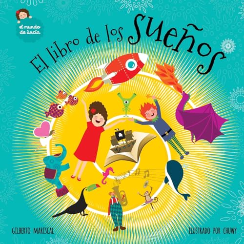 Stock image for El libro de los sueos (El Mundo de Luca) (Spanish Edition) for sale by Save With Sam