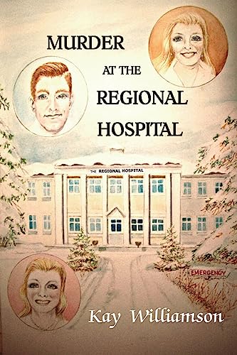 Stock image for Murder At The Regional Hospital for sale by Save With Sam