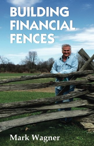 Stock image for Building Financial Fences for sale by SecondSale