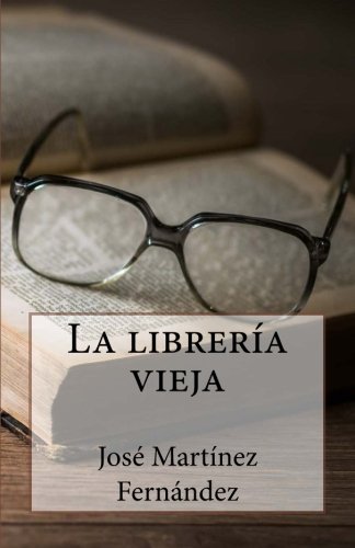 9781537574011: La libreria vieja