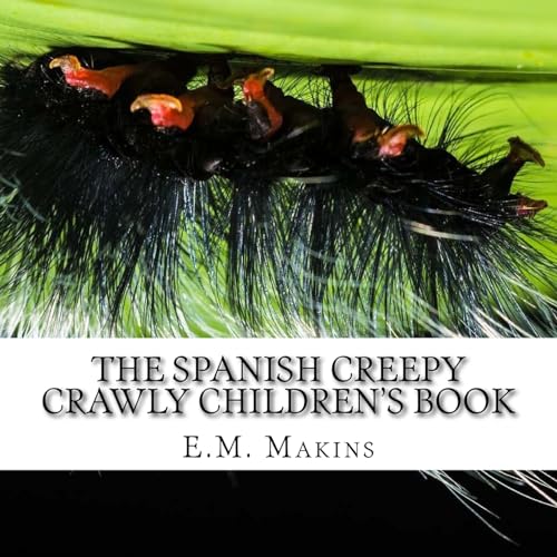 Beispielbild fr The Spanish Creepy Crawly Children's Book zum Verkauf von Lucky's Textbooks
