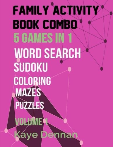 Imagen de archivo de Family Activity Book Combo: Word Search Maze Puzzle Sudoku And Coloring (Family Activities) a la venta por Save With Sam