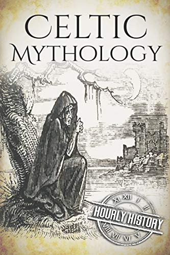 Stock image for Celtic Mythology: A Concise Guide to the Gods, Sagas and Beliefs (Greek Mythology - Norse Mythology - Egyptian Mythology - Celtic Mythology) for sale by WorldofBooks