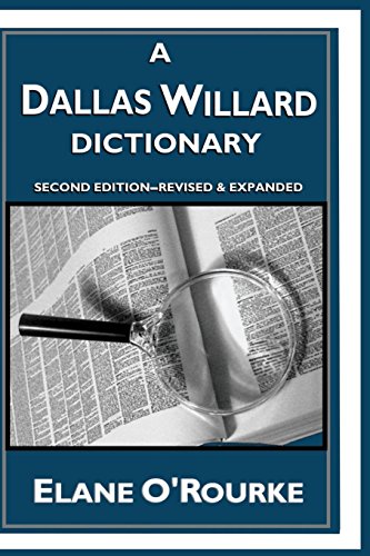 Stock image for A Dallas Willard Dictionary for sale by GoldBooks