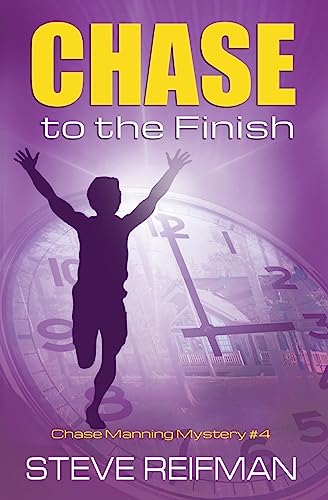 9781537587257: Chase to the Finish (Chase Manning Mystery Series)