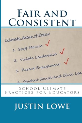Stock image for Fair and Consistent: School Climate Practices for Educators for sale by Save With Sam