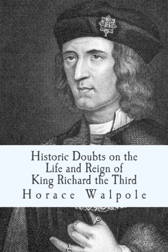 9781537611259: Historic Doubts on the Life and Reign of King Richard the Third