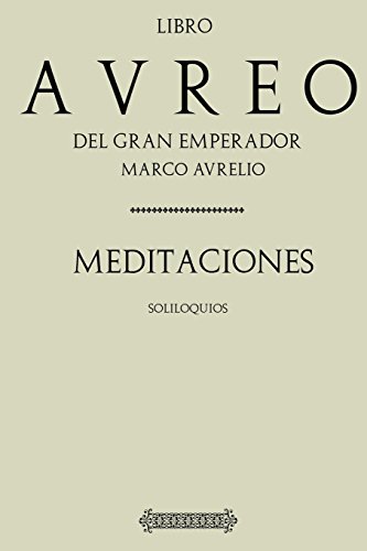 Imagen de archivo de Antología Marco Aurelio: Meditaciones (Con notas) (Spanish Edition) a la venta por Ergodebooks