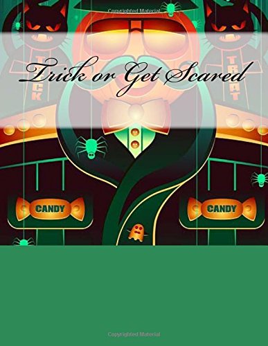 9781537616513: Trick or Get Scared: Halloween Coloring Book