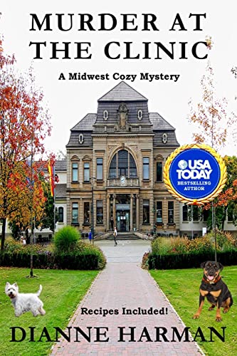 Beispielbild fr Murder at the Clinic (Midwest Cozy Mystery) zum Verkauf von Goodwill