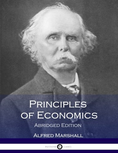 9781537636993: Principles of Economics: Abridged Edition