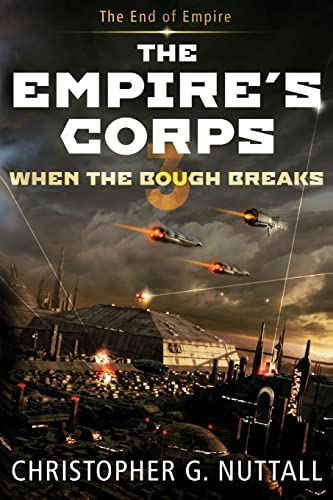 Stock image for When The Bough Breaks (The Empire's Corps) for sale by California Books
