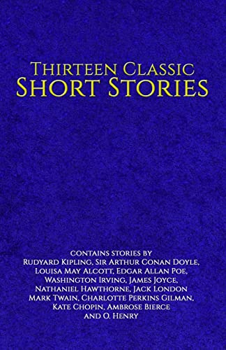Stock image for Thirteen Classic Short Stories for sale by ALLBOOKS1