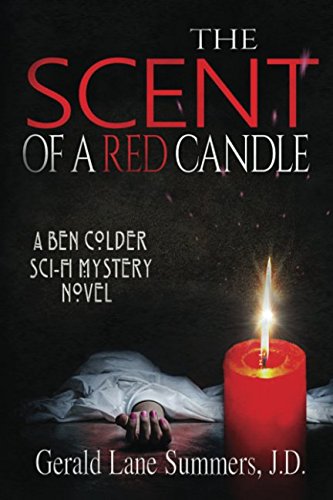 Stock image for The Scent of a Red Candle (Ben Colder Mystery) for sale by Revaluation Books
