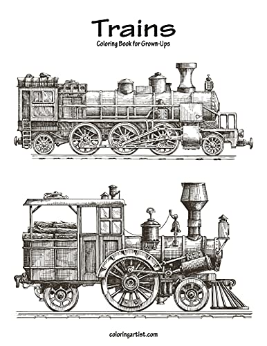 Imagen de archivo de Trains Coloring Book for Grown-Ups 1: Volume 1 a la venta por WorldofBooks