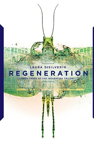 Imagen de archivo de Regeneration (The Incubation Trilogy) a la venta por Save With Sam