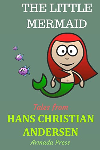 9781537678368: The Little Mermaid (Tales from Hans Christian Andersen)