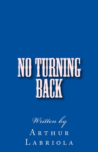 9781537680163: No Turning Back