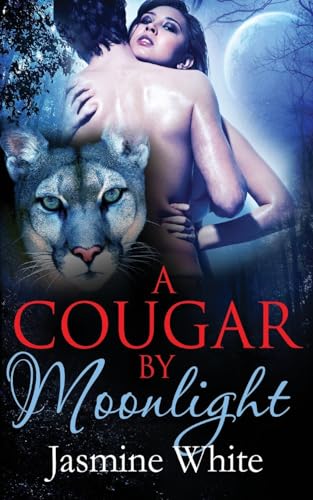 Stock image for A Cougar by Moonlight for sale by THE SAINT BOOKSTORE