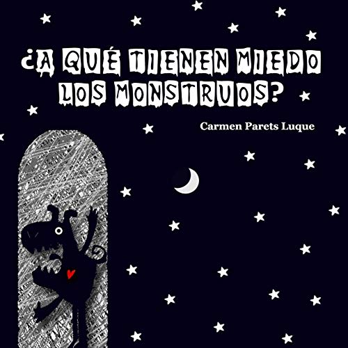 Stock image for ?A qu? tienen miedo los monstruos? (Spanish Edition) for sale by SecondSale
