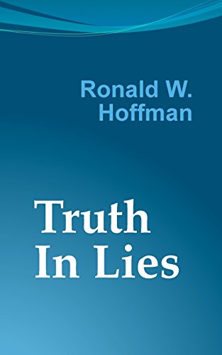 9781537685342: Truth in Lies