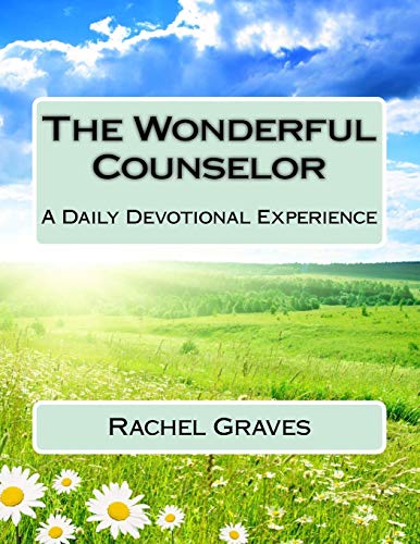 Stock image for The Wonderful Counselor: A Daily Devotional Experience for sale by ThriftBooks-Dallas