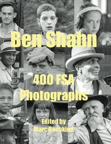 Beispielbild fr Ben Shahn: 400 FSA Photographs zum Verkauf von Revaluation Books