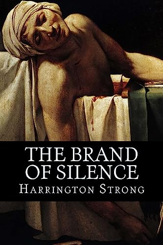 9781537688473: The Brand of Silence