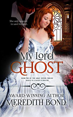 9781537694429: My Lord Ghost: Volume 2 (The Merry Men Series)
