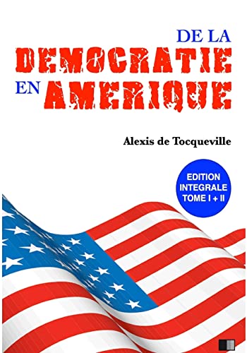 Stock image for 1-2: De la Dmocratie en Amrique: dition Intgrale Tome I + II for sale by medimops