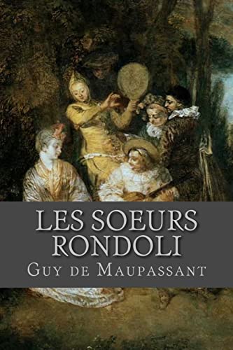 Imagen de archivo de Les soeurs Rondoli (French Edition) a la venta por California Books