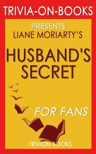 Imagen de archivo de TRIVIA-ON-BOOKS PRESENTS Liane Moriarty's The Husband's Secret a la venta por WorldofBooks