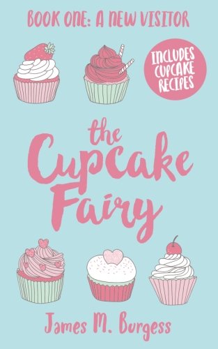 9781537702797: The Cupcake Fairy