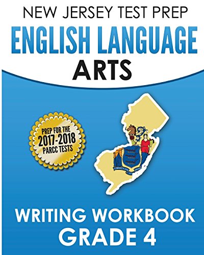 Stock image for NEW JERSEY TEST PREP English Language Arts Writing Workbook Grade 4: Preparation for the PARCC Assessments for sale by ThriftBooks-Dallas