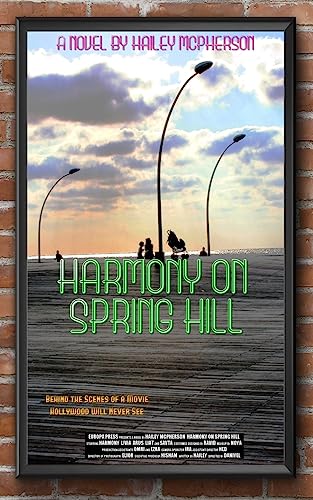 9781537714523: Harmony On Spring Hill