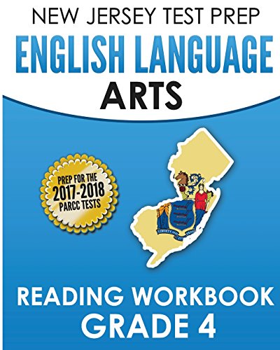 Stock image for NEW JERSEY TEST PREP English Language Arts Reading Workbook Grade 4: Preparation for the PARCC Assessments for sale by Big River Books