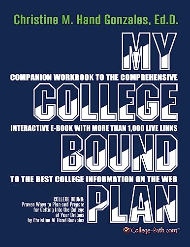 Stock image for My College Bound Plan: Companion Workbook to College Bound for sale by THE SAINT BOOKSTORE