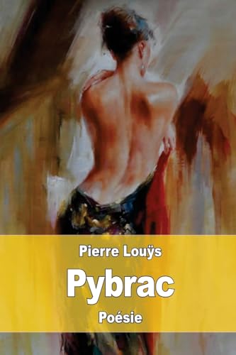 9781537742441: Pybrac (French Edition)