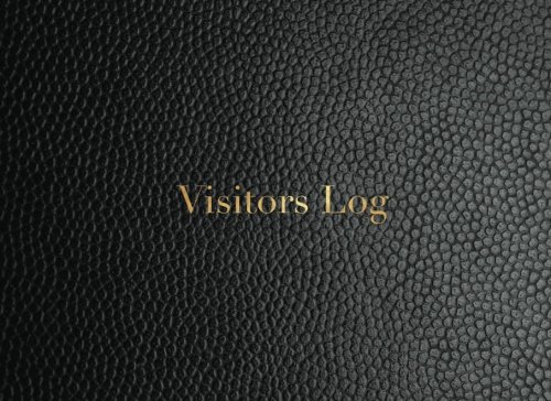 9781537743936: Visitors Book: Black Leather Look | Simplistic sign in register for office, work, business, hospitality, childcare & more | * paperback * 8.5