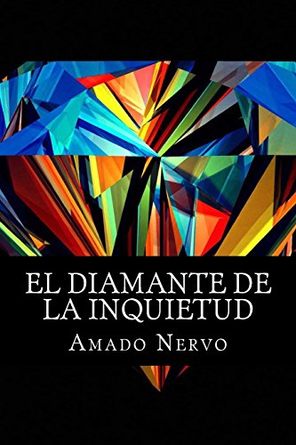 Stock image for El Diamante de la Inquietud (Spanish Edition) [Soft Cover ] for sale by booksXpress